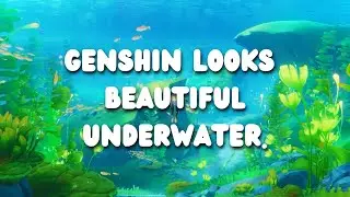 Genshin looks so beautiful underwater | Genshin Impact Fontaine 4.0 underwater exploration |