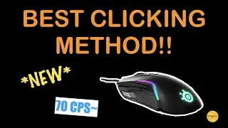 *New* Best Fast Clicking Method!! (70CPS)