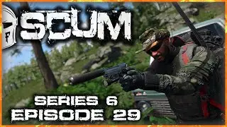 SCUM | SP | S6 EP29 | Flag, Fuel, Abandoned Bunker