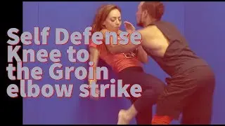 Knee to the groin elbow strike self defense | SamuraiFT