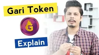 Gari Token Explained