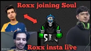 Roxx on joining soul | Roxx insta live