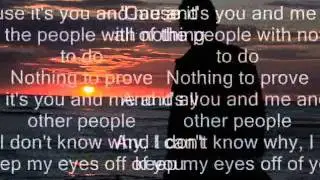 You and Me by Lifehouse with Lyrics