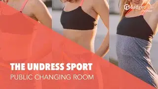 The Undress Sport: Change Clothes in Public Without Getting Naked! - 