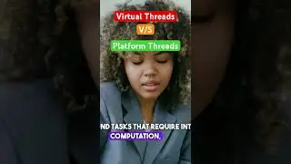 Virtual Threads V/S Platform Threads in #java #javainterviewquestions