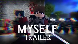 [TRAILER/TEASER] "Myself" - A Minecraft Music Video ♪ [Whispers In The Dark]