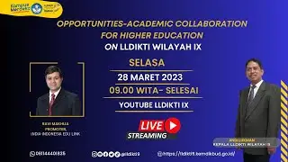 Opportunities-Academic Collaboration for Higher Education on LLDIKTI Wilayah IX