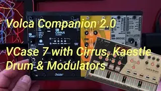 Patching and Jamming : AE VCase-7 with Cirrus Classic & Kaestle Drum paired with the Volca Drum