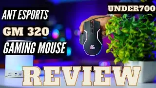 Ant Esports GM320 RGB Gaming Mouse  Review | Under Rs 700