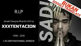 SAD TERJEMAHAN & LIRIK BAHASA INDONESIA [RIP] XXXTENTACION