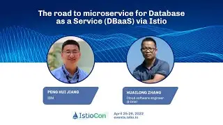 The road to microservice for Database as a Service (DBaaS) via Istio