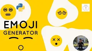 04. How to generate Emoji using Python in 2 Lines || By Arihant Jain || Study Material