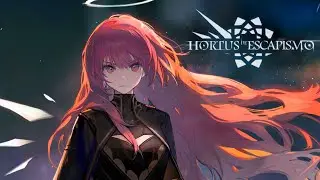 HORTUS DE ESCAPISMO / Voice Acted & Narrated / Arknights / Part 2