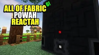 Ep23 Powah Reactah - Minecraft All of Fabric 6 Modpack