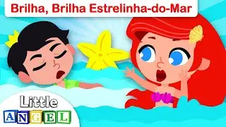 Brilha, Brilha Estrelinha com a Pequena Sereia! | Vídeo Infantil | Little Angel