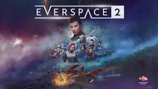 Everspace 2: Jaw Dropping Brilliant Space RPG