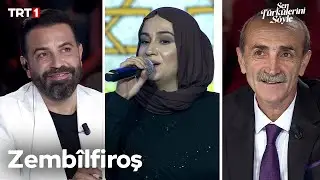 Songül Kalaç - Zembîlfiroş - Sen Türkülerini Söyle 15. Bölüm 