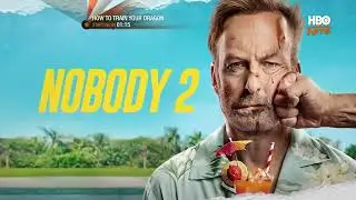 HBOHiTS(HBO强档钜献)《无名弑2／小人物2／杀神NOBODY 2(Nobody 2)》HBOMax上线宣传片