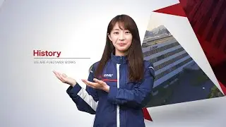Mitsubishi Electric Fukuyama Works 2024 Edition History Introduction