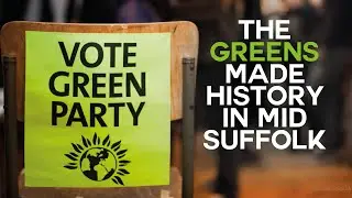 How the Green Party won a majority on Mid Suffolk Council