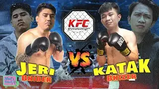 FIGHT !! KATAK BHIZER Vs JERI TAUFIK