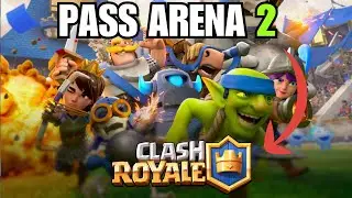 How To Pass Arena 2 In Clash Royale (Step By Step)