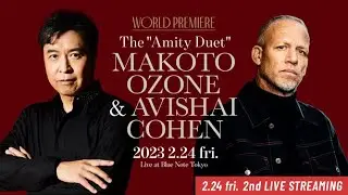 MAKOTO OZONE & AVISHAI COHEN : BLUE NOTE TOKYO 2023 trailer