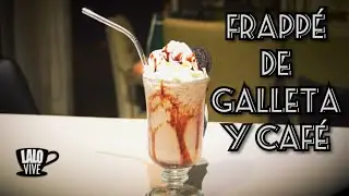 Frappé de galleta y café casero. | Lalo Vive