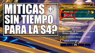 CAMBIOS IMPORTANTES A LAS MÍTICAS PLUS! | SEASON 4 | WoW Dragonflight
