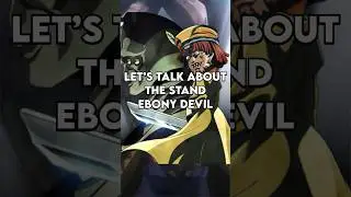 Ebony Devil | JoJos Bizarre Adventure #anime #animeshorts #jojosbizzareadventure