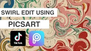 How to EDIT SWIRL PHOTO USING PICSART APP | TIKTOK TREND | Step by Step Tutorial