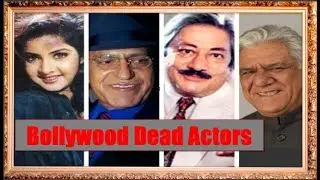 Top 60 Bollywood Actors who died