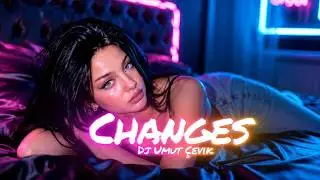 Dj Umut Çevik - Changes ! (ClubRemix) #djremix
