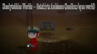 Slendytubbies Worlds - Outskirts Ambience (Sandbox/Open World)