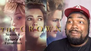 The Crown Season 4 Episode 4 Favourites REACTION