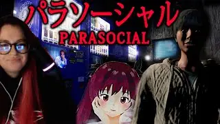 Parasocial #2 - Парень-сталкер #стример