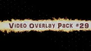 Video Overlays Pack #29 (with alpha channels!)