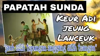 PEPELING SUNDA KEUR ADI JEUNG LANCEUK