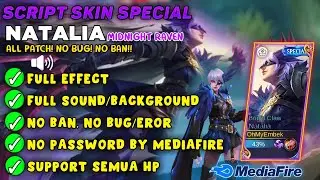 SCRIPT SKIN NATALIA SPECIAL Full Efect With Audio - No Password NO BUG NEW PATCH - MLBB