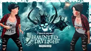 dead by daylight we love fooling around stream Highlight
