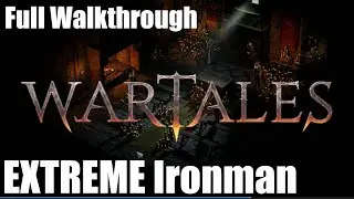 Extreme Ironman Full Adaptive Longplay - Live # 28 - WARTALES