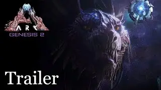 Ark Genesis Part 2 Trailer