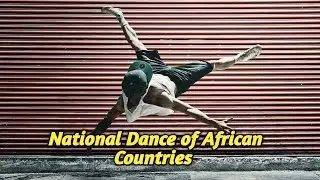 National Dance of Africa by About World