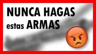 3 ARMAS que ODIÉ HACER 🤬🤬