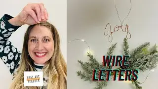 Wire Letter Tutorial | Wire Art Ideas