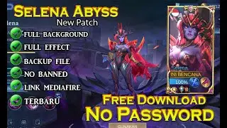 Script Skin Selena Abyss Terbaru New patch | Full effect NO PASSWORD