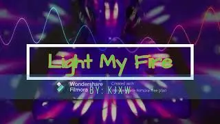 light my fire