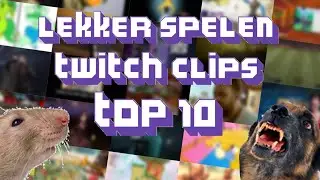 De TOP 10 Lekker Spelen Clips