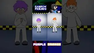 Purple And Orange Transformation | Rainbow Friends 