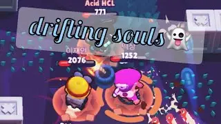 drifting souls👻 - a brawl stars montage